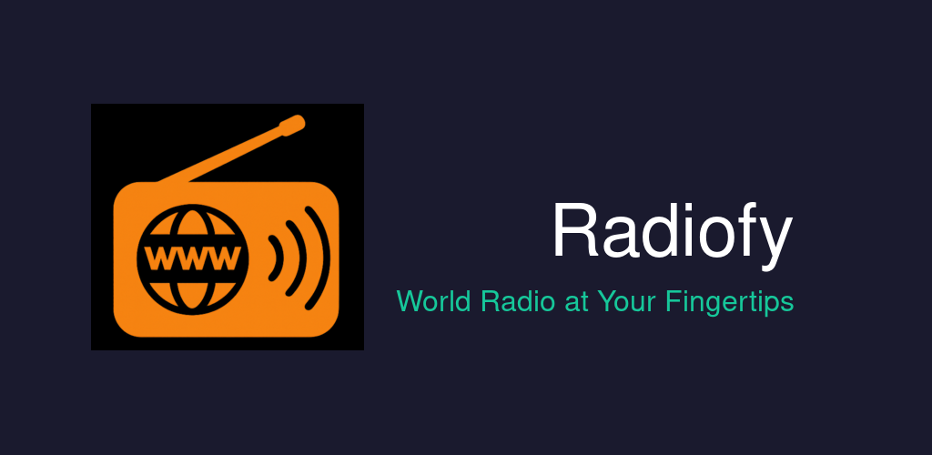 Radiofy